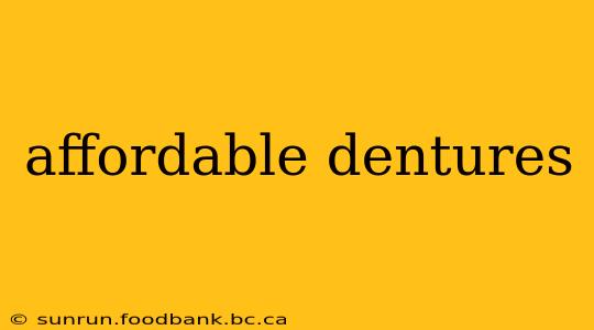 affordable dentures