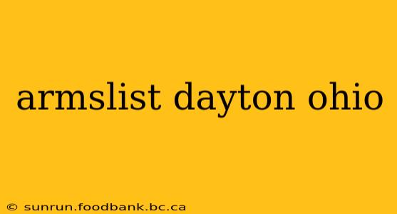 armslist dayton ohio