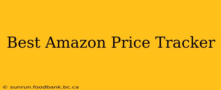 Best Amazon Price Tracker