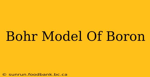 Bohr Model Of Boron