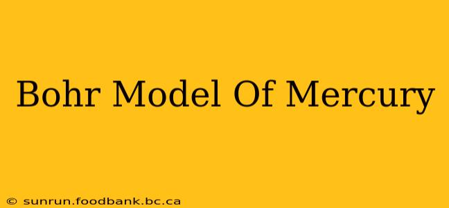 Bohr Model Of Mercury