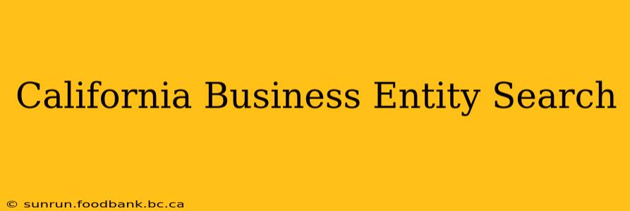 California Business Entity Search
