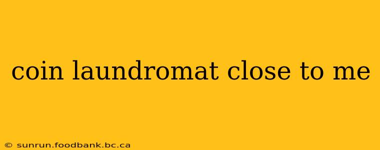 coin laundromat close to me