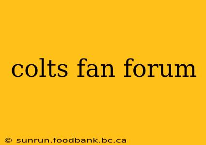 colts fan forum
