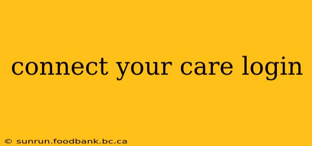 connect your care login