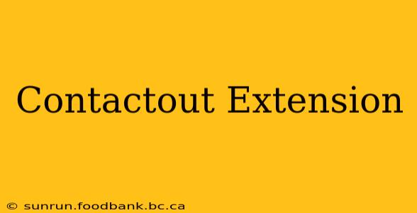 Contactout Extension