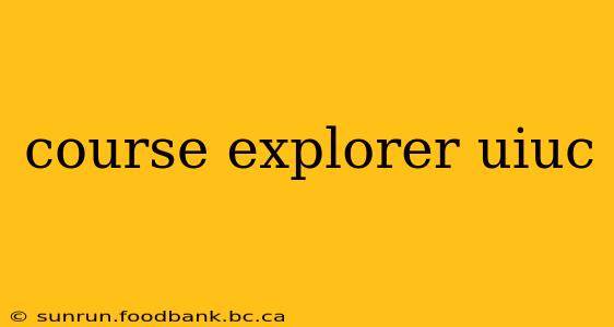 course explorer uiuc