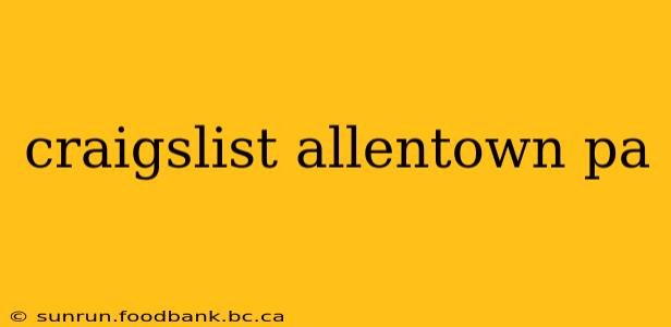 craigslist allentown pa