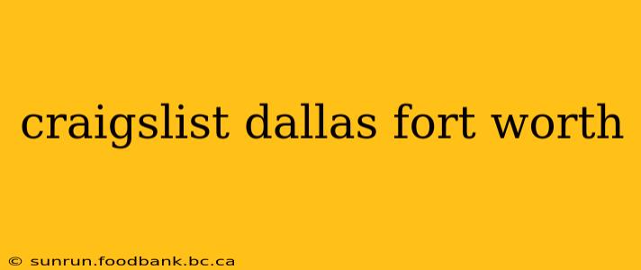 craigslist dallas fort worth