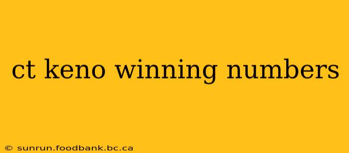 ct keno winning numbers