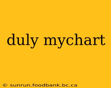 duly mychart