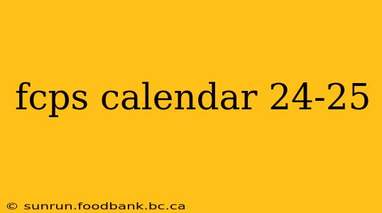 fcps calendar 24-25