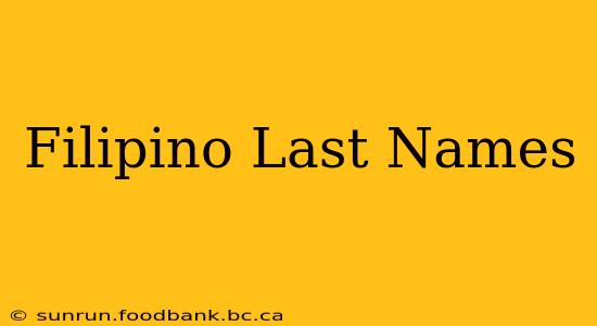 Filipino Last Names