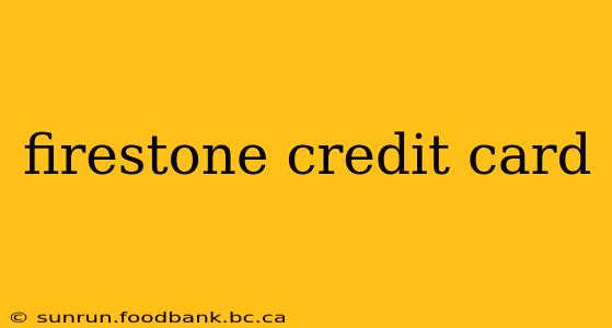 firestone credit card