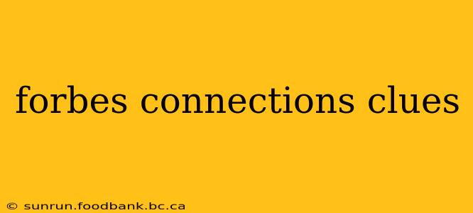 forbes connections clues