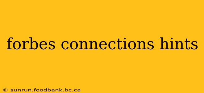 forbes connections hints