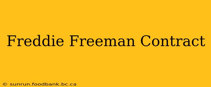 Freddie Freeman Contract