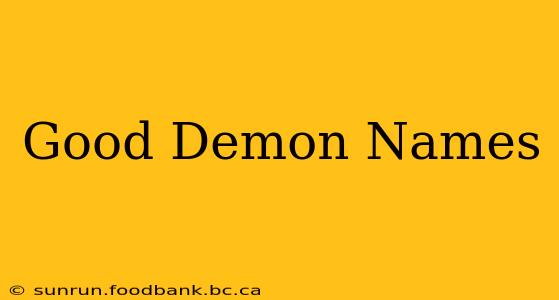 Good Demon Names