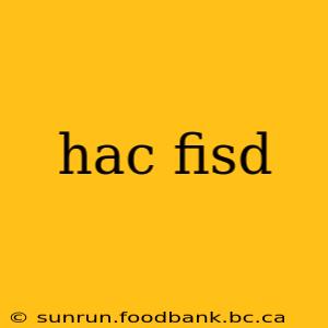 hac fisd