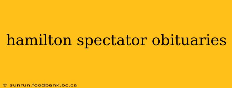 hamilton spectator obituaries