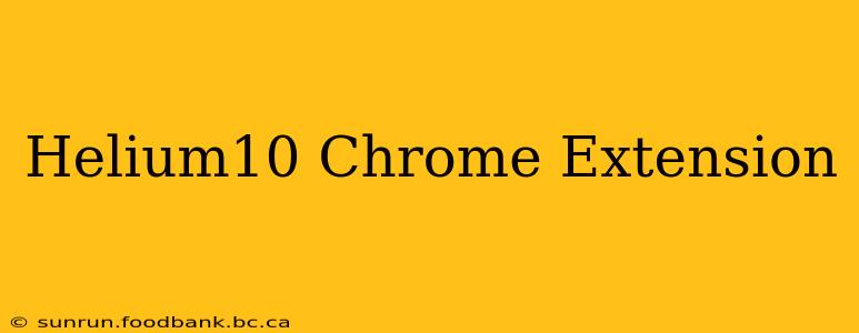 Helium10 Chrome Extension