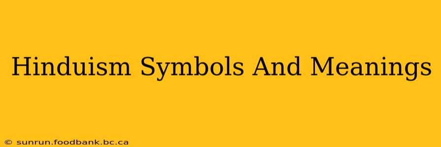 Hinduism Symbols And Meanings