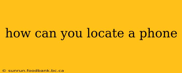 how can you locate a phone