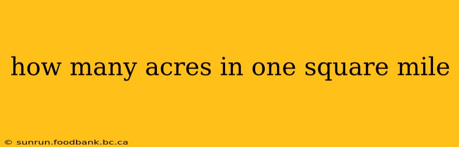 how many acres in one square mile