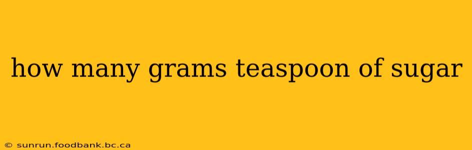 how many grams teaspoon of sugar