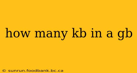 how many kb in a gb