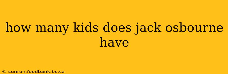 how many kids does jack osbourne have