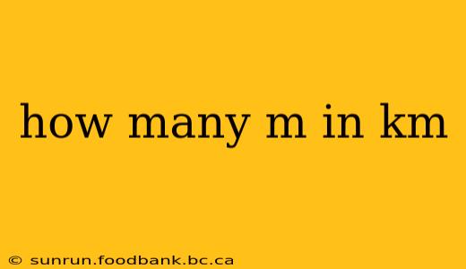 how many m in km