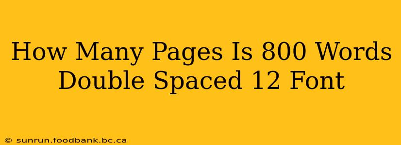 How Many Pages Is 800 Words Double Spaced 12 Font