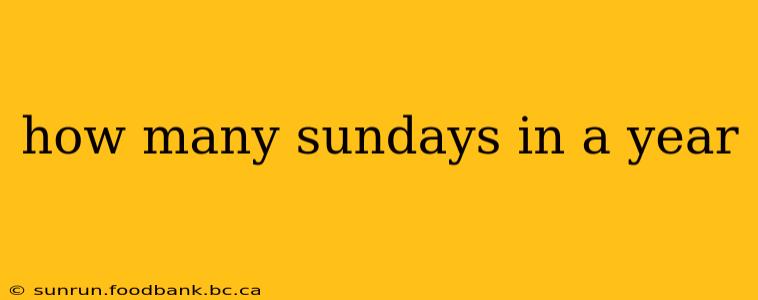 how many sundays in a year