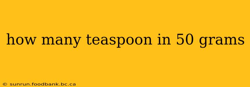 how many teaspoon in 50 grams