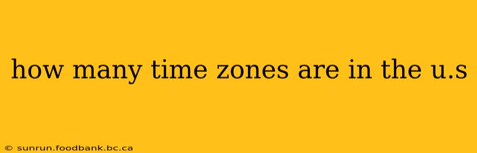 how many time zones are in the u.s
