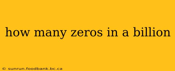 how many zeros in a billion