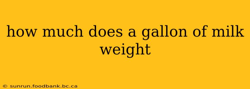 how much does a gallon of milk weight