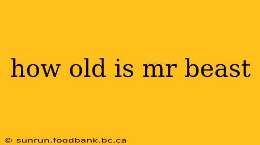 how old is mr beast