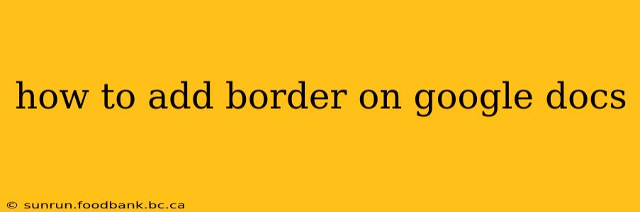 how to add border on google docs