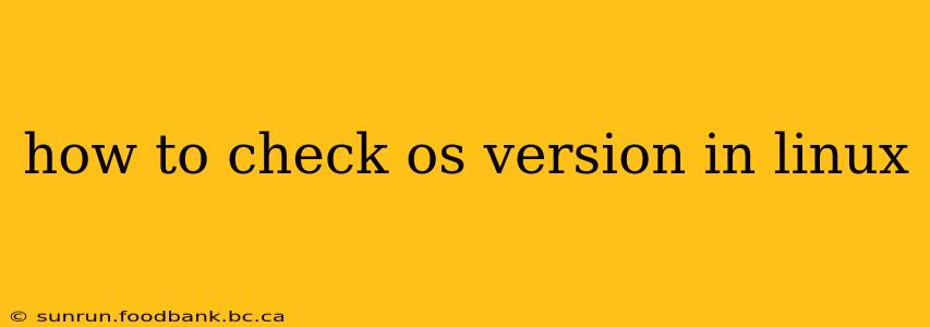 how to check os version in linux