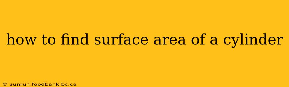 how to find surface area of a cylinder