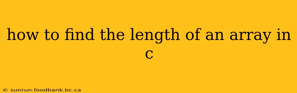 how to find the length of an array in c