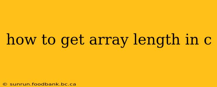 how to get array length in c