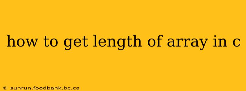 how to get length of array in c