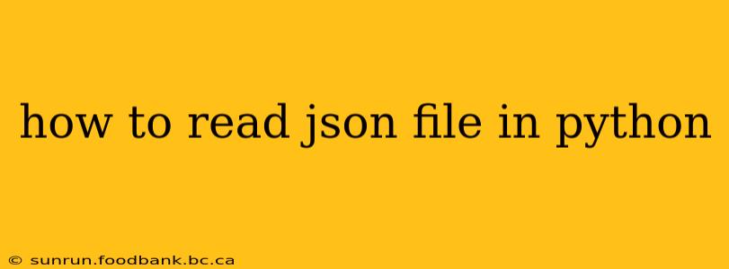 how to read json file in python