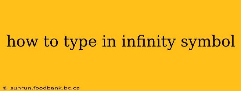 how to type in infinity symbol