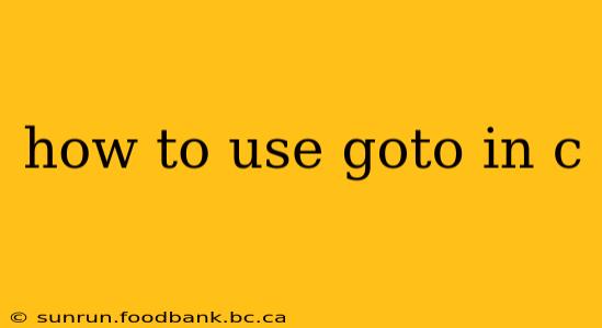 how to use goto in c