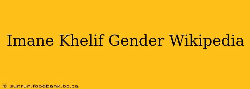 Imane Khelif Gender Wikipedia
