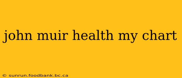 john muir health my chart